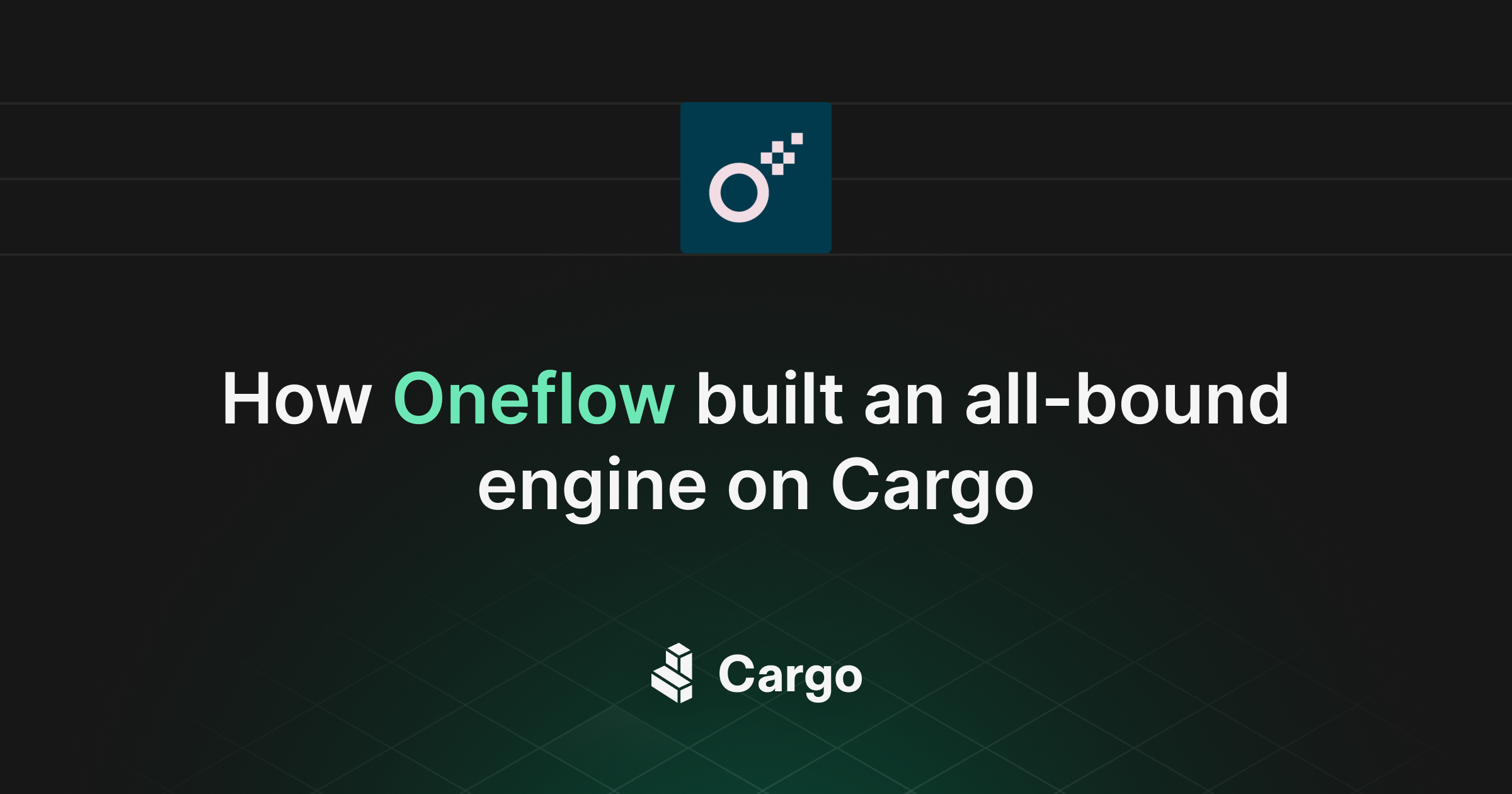 Customer Story Oneflow | Cargo